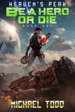 Be a Hero or Die