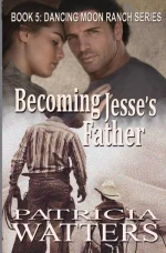 Becoming Jesse's Father