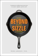 Beyond Sizzle: The Next Evolution of Branding
