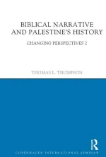 Biblical Narrative and Palestine's History