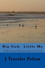 Big God, Little Me