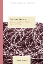 Binding Words: Conscience and Rhetoric in Hobbes, Hegel, and Heidegger