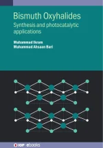 Bismuth Oxyhalides: Synthesis and Photocatalytic Applications