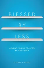 Blessed by Less