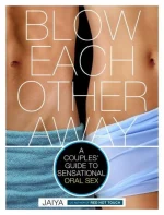 Blow Each Other Away