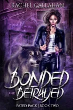 Bonded and Betrayed