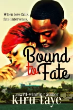 Bound to Fate