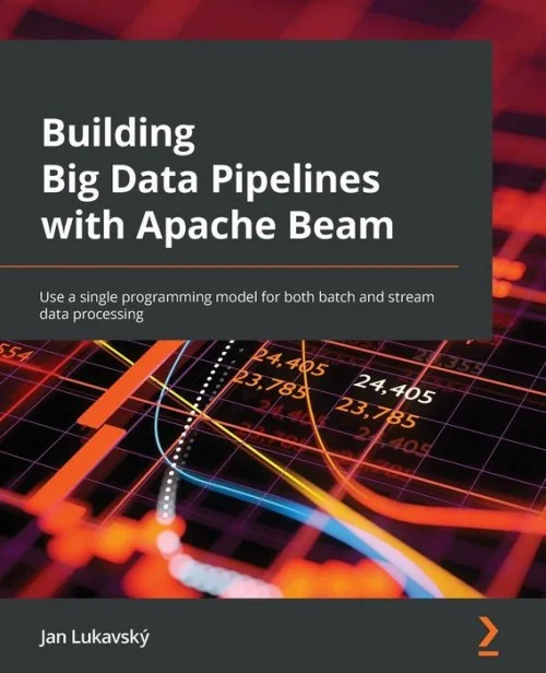 Building Big Data Pipelines With Apache Beam
