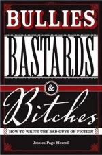 Bullies, Bastards and Bitches