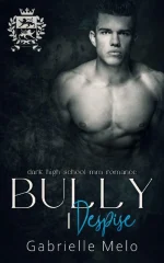 Bully I Despise