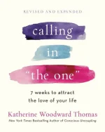 Calling in The One
