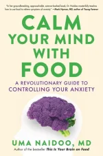 Calm Your Mind With Food
