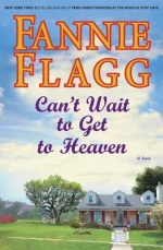 Can't Wait to Get to Heaven