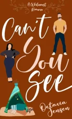 Can't You See