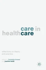Care in Healthcare