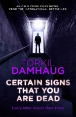 Certain Signs That You Are Dead