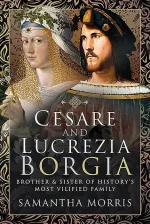 Cesare and Lucrezia Borgia