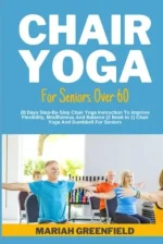 Chair Yoga for Seniors Over 60