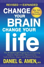 Change Your Brain, Change Your Life