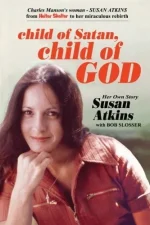 Child of Satan, Child of God