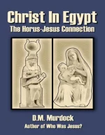 Christ in Egypt: The Horus-Jesus Connection