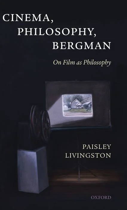 Cinema, Philosophy, Bergman