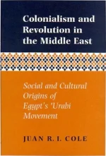 Colonialism and Revolution in the Middle East