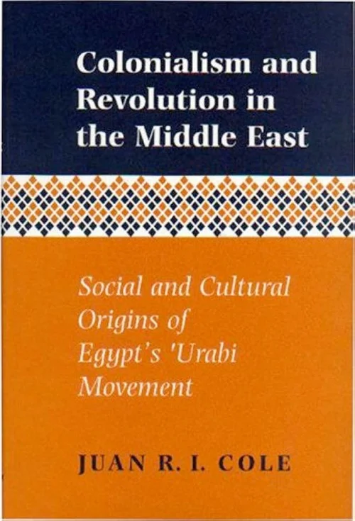 Colonialism and Revolution in the Middle East