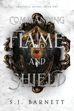 Commanding Flame and Shield