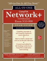 CompTIA Network+ Certification All-In-One Exam Guide, Eighth Edition