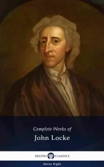 Complete Works of John Locke (Illustrated)