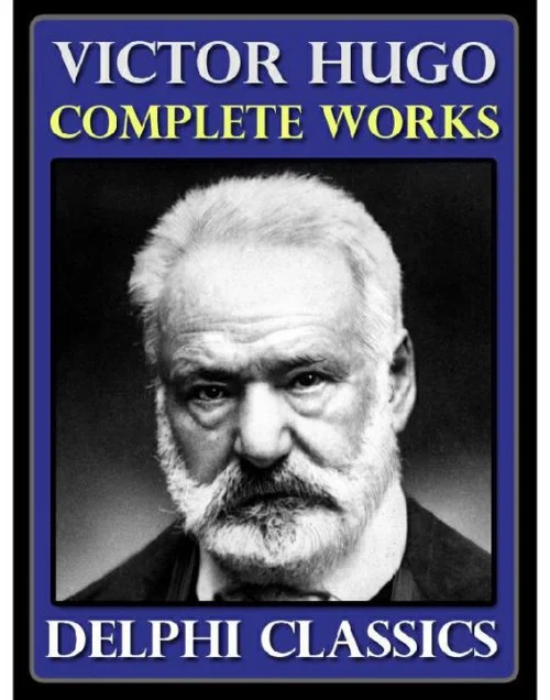 Complete Works of Victor Hugo