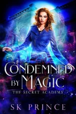 Condemned by Magic