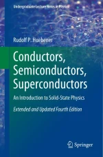 Conductors, Semiconductors, Superconductors: An Introduction to Solid-State Physics