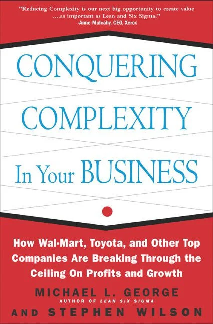 Conquering Complexity in Your Business