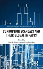 Corruption Scandals and Their Global Impacts