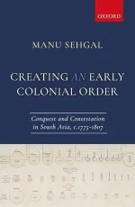 Creating an Early Colonial Order