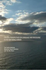 Critical Perspectives on Language and Discourse in the New World Order