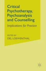Critical Psychotherapy, Psychoanalysis and Counselling