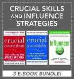 Crucial Skills and Influence Strategies