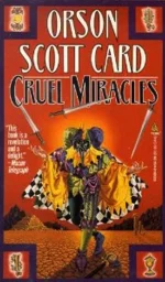 Cruel Miracles