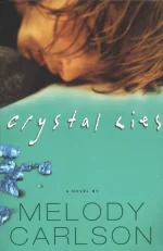 Crystal Lies