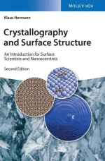 Crystallography and Surface Structure_ an Introduction for Surface Scientists and Nanoscientists