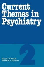 Current Themes in Psychiatry 2