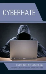 Cyberhate: The Far Right in the Digital Age