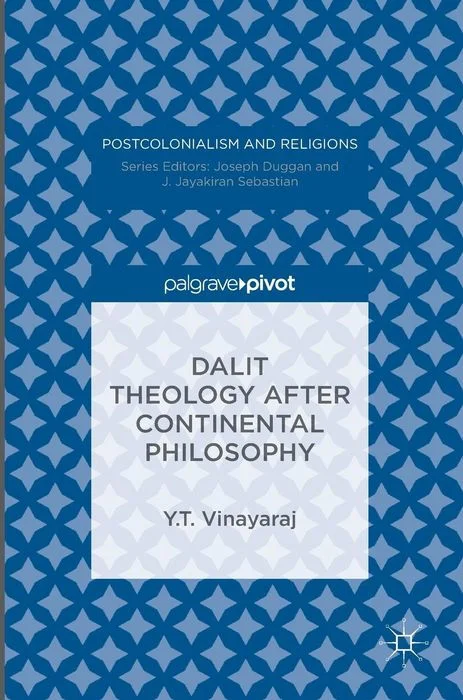 Dalit Theology After Continental Philosophy