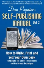 Dan Poynter's Self-Publishing Manual: How to Write, Print and Sell Your Own Book