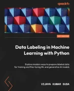 Data Labeling in Machine Learning With Python