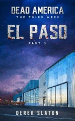 Dead America - El Paso Pt. 5
