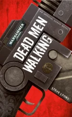 Dead Men Walking